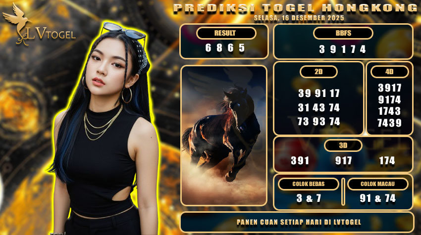PREDIKSI TOGEL HONGKONG LVTOGEL SELASA, 16 DESEMBER 2025